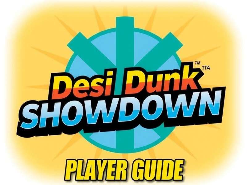 Desi Dunk Showdown Player Guide